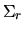 $\Sigma_r$