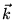 $\vec k$
