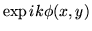 $\exp ik\phi(x,y)$