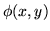 $\phi(x,y)$