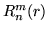 $R_n^m (r)$