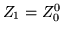$Z_1=Z_0^0$