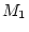 $M_1$