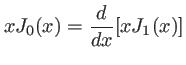 $\displaystyle x J_0(x)=\frac{d}{dx} [x J_1(x)]
$