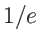 $ 1/e$