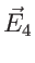 $ \vec E_4$