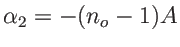 $ \alpha_2=-(n_o-1)A$