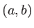 $(a,b)$