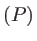 $(P)$