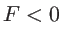 $F<0$
