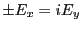 $ \pm E_x=i E_y$