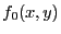 $ f_0(x,y)$