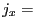 $\displaystyle \displaystyle j_x=$