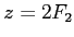 $ z=2 F_2$