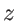 $z$