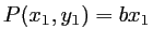 $ P(x_1,y_1)=b x_1$