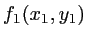 $ f_1(x_1,y_1)$