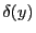 $ \delta(y)$