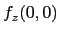 $ f_z(0,0)$