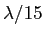$ \lambda/15$