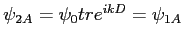$ \psi_{2A}=\psi_0 tr e^{ikD}=\psi_{1A}$
