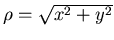 $\rho=\sqrt{x^2+y^2}$