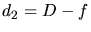 $d_2=D-f$