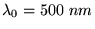 $\lambda_0=500~nm$
