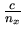 $\frac{c}{n_x}$
