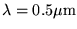 $\lambda=0.5\mu\mbox{m}$