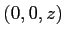 $(0,0,z)$