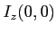 $I_z(0,0)$