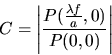 \begin{displaymath}C=\left\vert\frac{P(\frac{\lambda f}{a},0)}{P(0,0)}\right\vert
\end{displaymath}