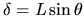 $\delta=L \sin\theta$
