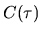 $C(\tau)$