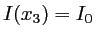 $ I(x_3)=I_0$