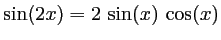 $ \sin(2 x)=2\, \sin(x)\,\cos(x)$