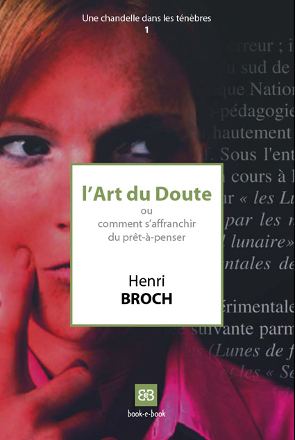 Couverture de "L'Art du Doute" du Pr. Henri Broch
